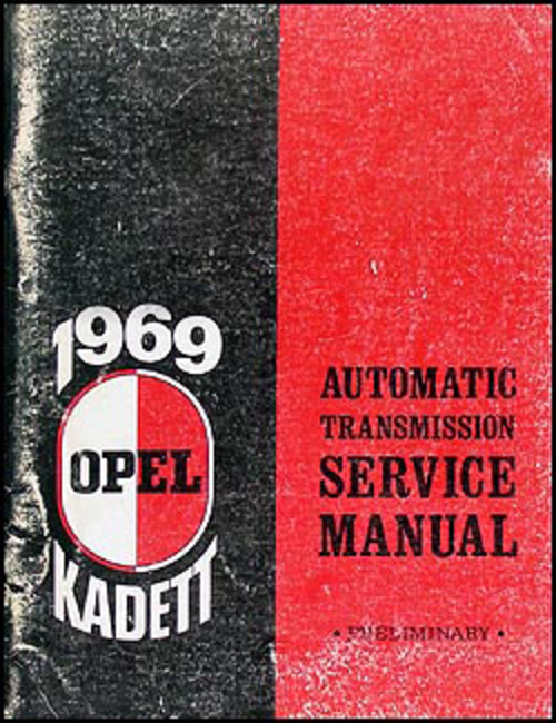 1969 Manuel d'atelier de Réparation Préliminaire de la Transmission Automatique Opel Kadett